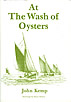 At the Wash of Oysters by John Kemp