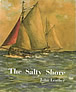 The Salty Shore by John Leather